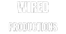 Wired Productions